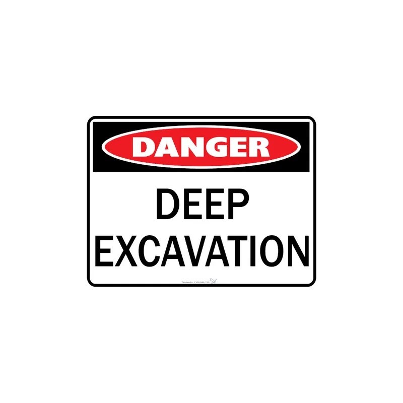 Sign - Danger Deep Excavation - 600 X 450mm Metal