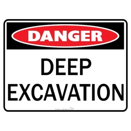 Sign - Danger Deep Excavation - 600 X 450mm Metal