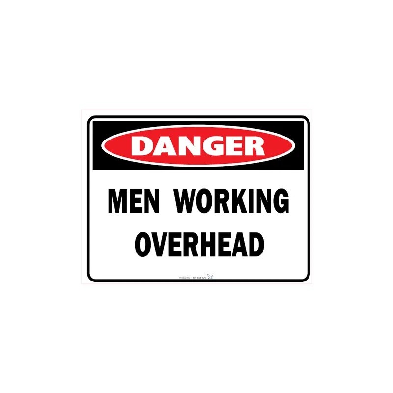 Sign - Danger Men Working Overhead - 600 X 450mm Metal