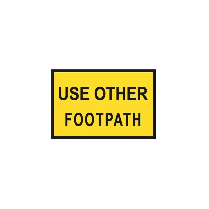 Sign Use Other Footpath