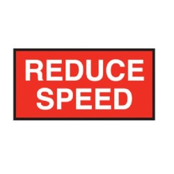 Sign Reduce Speed