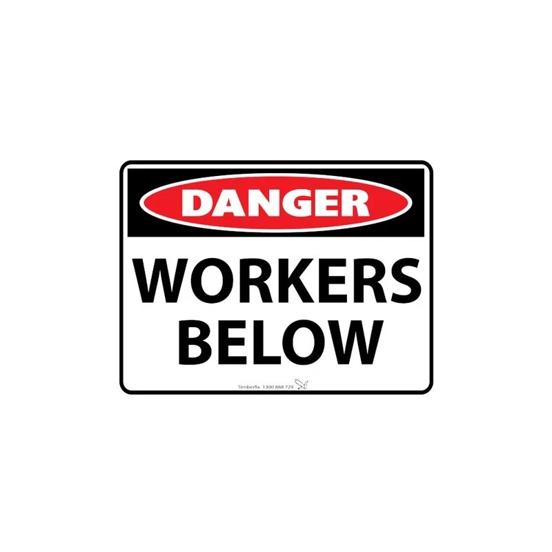 Sign - Danger Workers Below - 600 X 450mm Metal