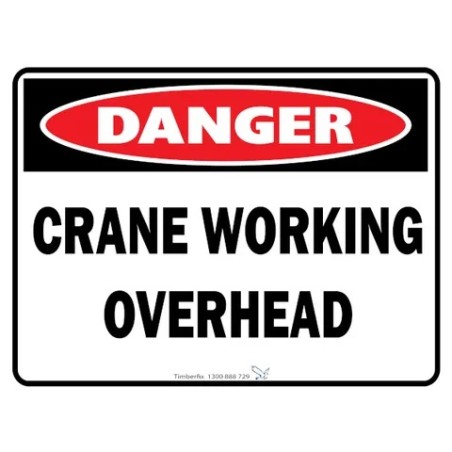 Sign - Danger Crane Working Overhead - 600 X 450mm Metal