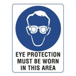 Sign - Eye Protection Must Be Worn - 600 X 400mm Metal