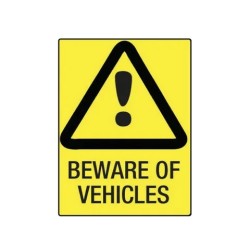 Sign - Beware Of Vehicles - 600 X 400mm Metal