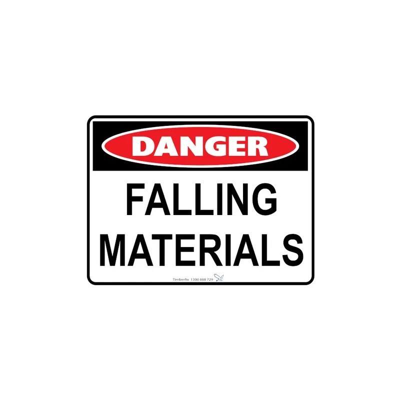 Sign - Danger Falling Materials - 600 X 450mm Metal