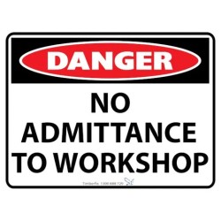 Sign - Danger No Admittance To Workshop - 600 X 450mm Metal