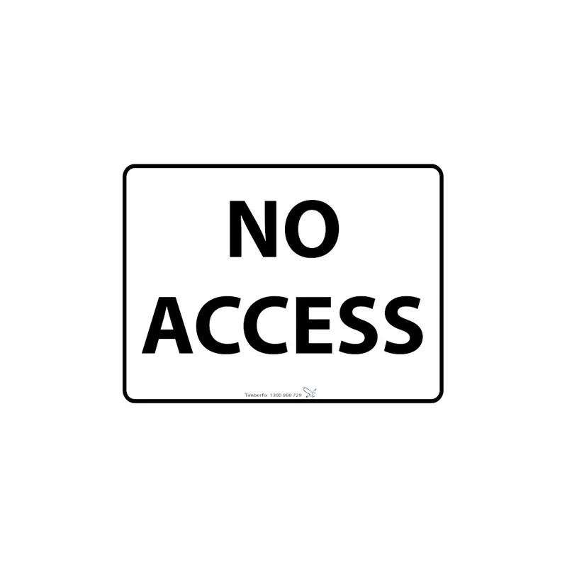 Sign - Black / White No Access - 600 X 400mm Metal