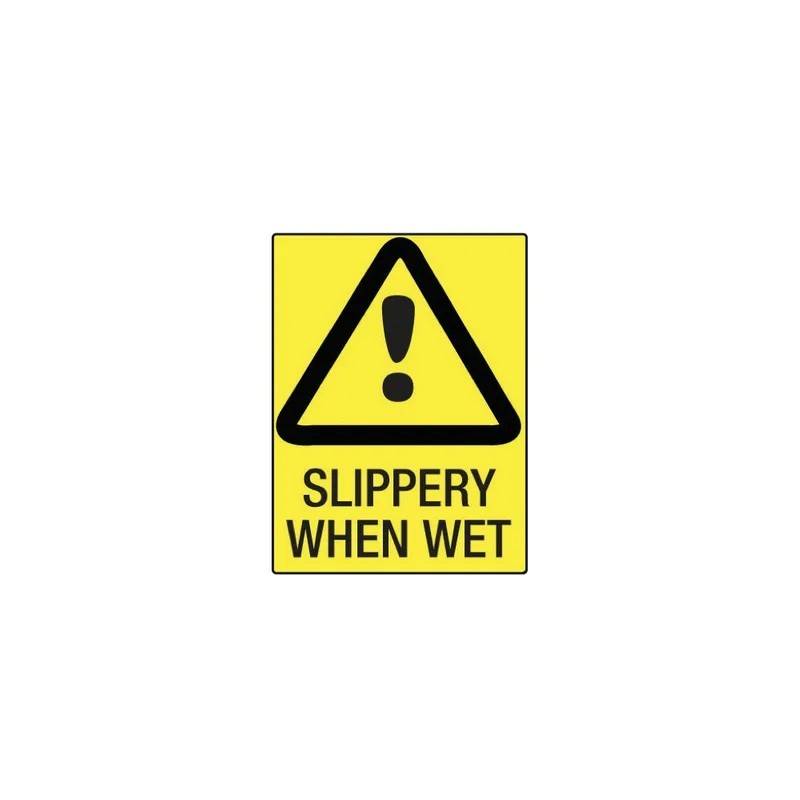 Sign Slippery When Wet