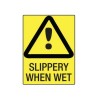 Sign Slippery When Wet