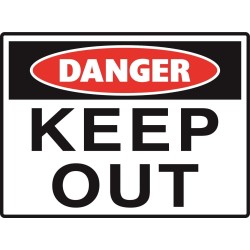 Sign - Danger Keep Out - 600 X 450mm Metal