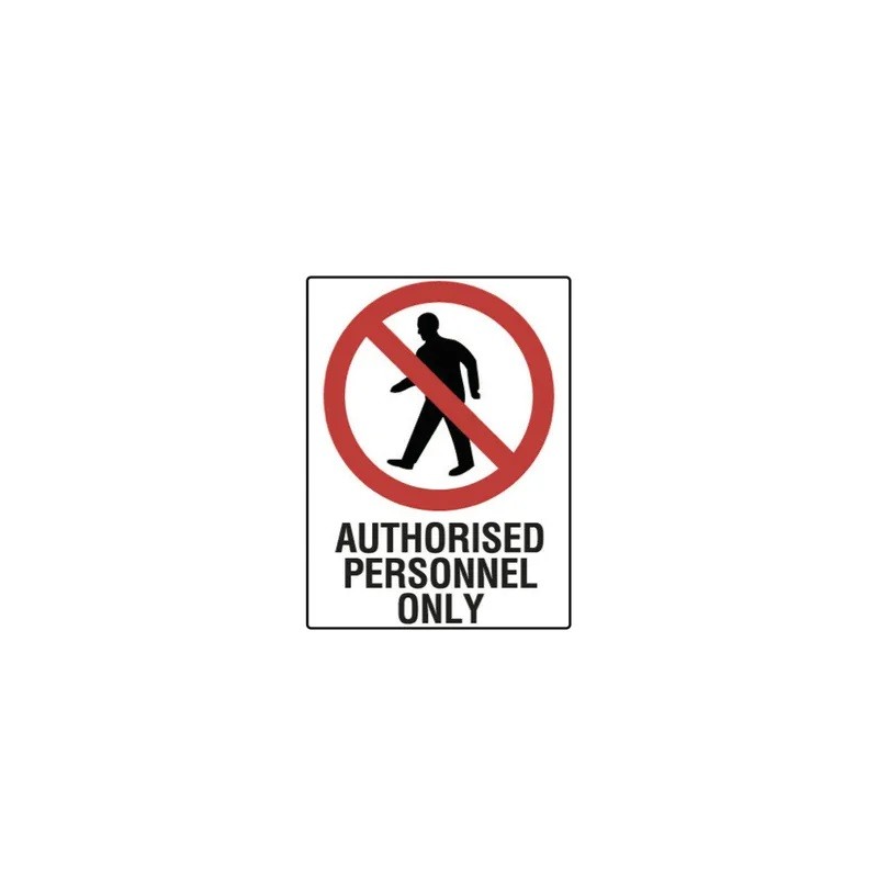 Sign - Authorsed Personnel Only - 600 X 400mm Metal