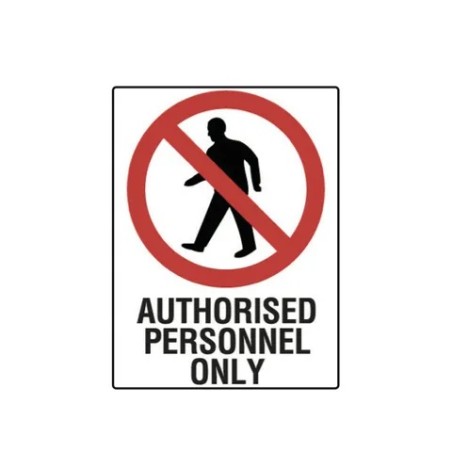 Sign - Authorsed Personnel Only - 600 X 400mm Metal