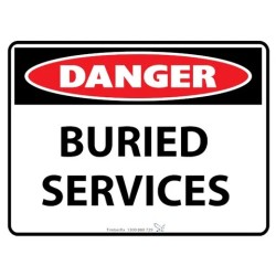 Sign - Danger Buried Services - 600 X 450mm Metal