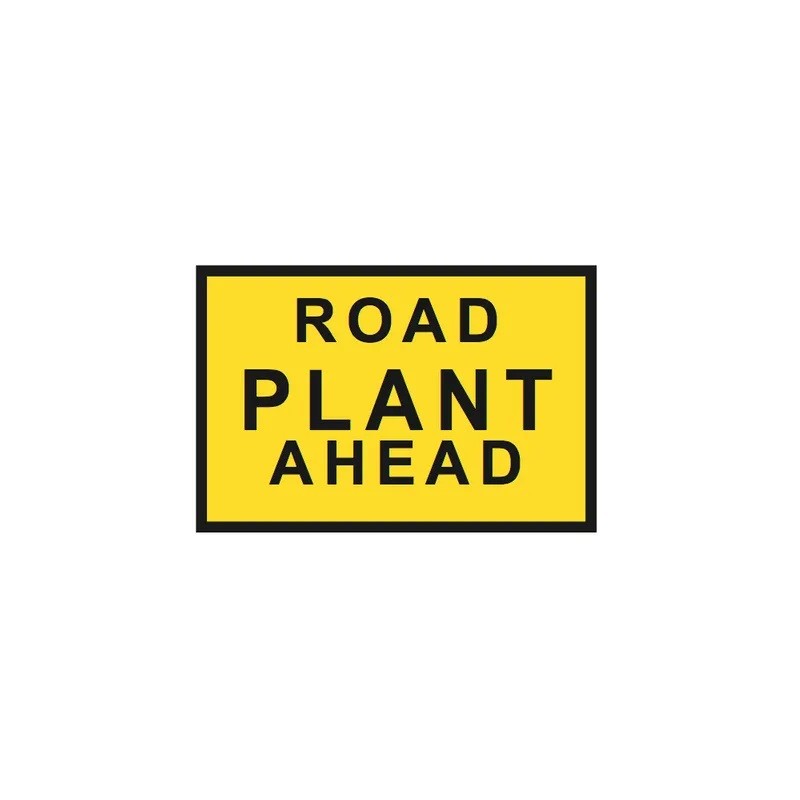 Sign Road Plant Ahead