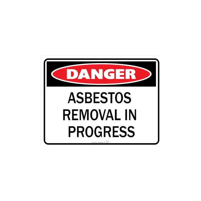 Sign - Danger Asbestos Removal In Progress - 600 X 450mm Metal