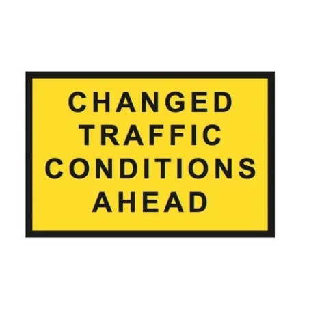 Sign Changed Traffic Conditions Ahead 1200 X 900
